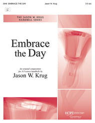 Embrace the Day Handbell sheet music cover Thumbnail